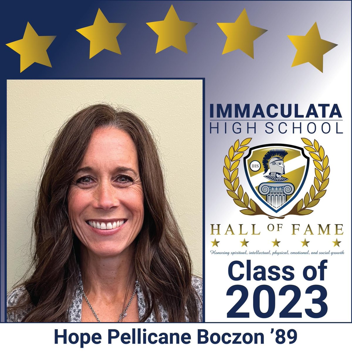 Immaculata Spartan Alumni (@ihsspartanalum) on Twitter photo Congratulations to Hope Pellicane Boczon ’89 on being inducted into this year’s Immaculata High School Hall of Fame on Thursday, March 23 at the Palace at Somerset Park! Ad Journal sponsorships and ticket sales are on sale at immaculatahighschool.org/hof. Congratulations to Hope Pellicane Boczon ’89 on being inducted into this year’s Immaculata High School Hall of Fame on Thursday, March 23 at the Palace at Somerset Park! Ad Journal sponsorships and ticket sales are on sale at immaculatahighschool.org/hof.