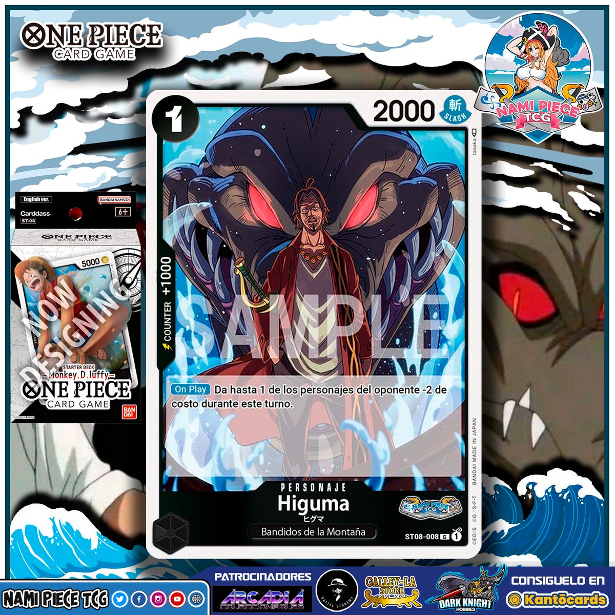 NamiPieceTCG's tweet photo. ⬛ Higuma (ST08-008) ⬛ ヒグマ
Personaje (Costo 1 / Poder 2000 / Espadachín)
Bandidos de la Montaña
[On Play] Da hasta 1 de los personajes del oponente -2 de costo durante este turno.
[Counter +1000]
#onepiececardgame #onepiecetcg #monkeydluffy #Yamato #starterdeck #ST08 #ST09 https://t.co/xYjF6D3Bfz