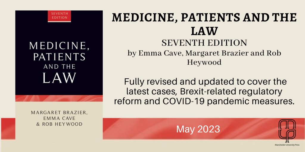 Part of our Contemporary Issues in Bioethics series:
manchesteruniversitypress.co.uk/series/contemp…

Don't miss the seventh edition of 'Medicine, patients and the law' by Emma Cave, Margaret Brazier and Rob Heywood, publishing May 2023. Available to pre-order now!
#bioethics #medicallaw
@BioethicsUoM