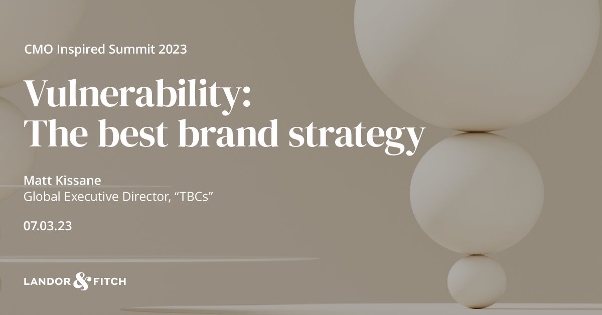 LandorGlobal's tweet photo. Brands embracing vulnerability can unleash creativity, strengthen character and earn trust. Matt Kissane will be exploring what it means for brands to be truly vulnerable at @inspiredBmedia CMO Summit on March 7th. Find out more: https://t.co/mdiOzPxhod https://t.co/z7PzJwsJlK