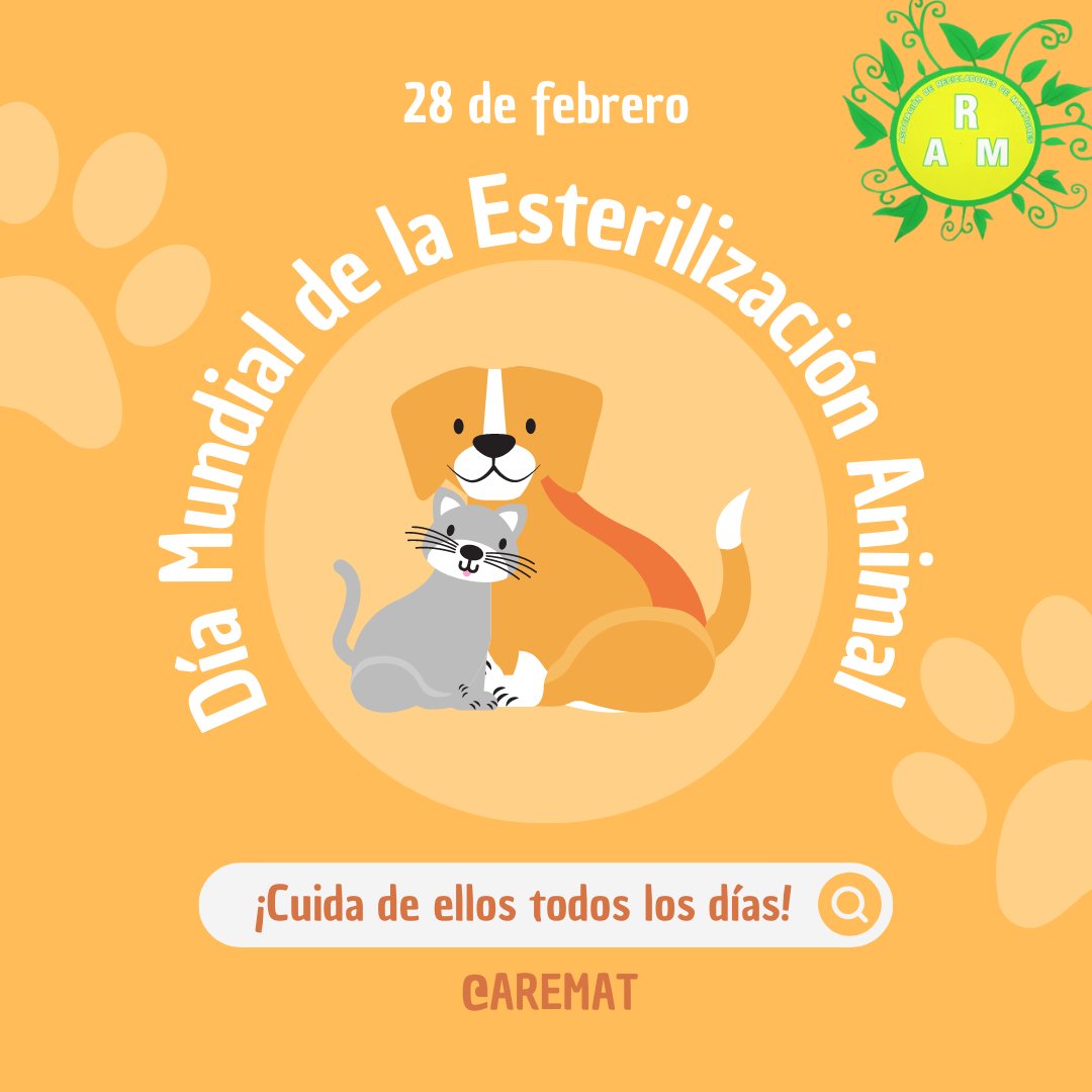 AREMATASOCIAC's tweet photo. El último martes de febrero se celebra el Día Mundial de la Esterilización Animal, una fecha que tiene una connotación y significado muy especial para los amantes y defensores de las mascotas. Se trata de controlar la población de mascotas evitando el sacrificio de animales sanos https://t.co/Kp6MVqTSMc