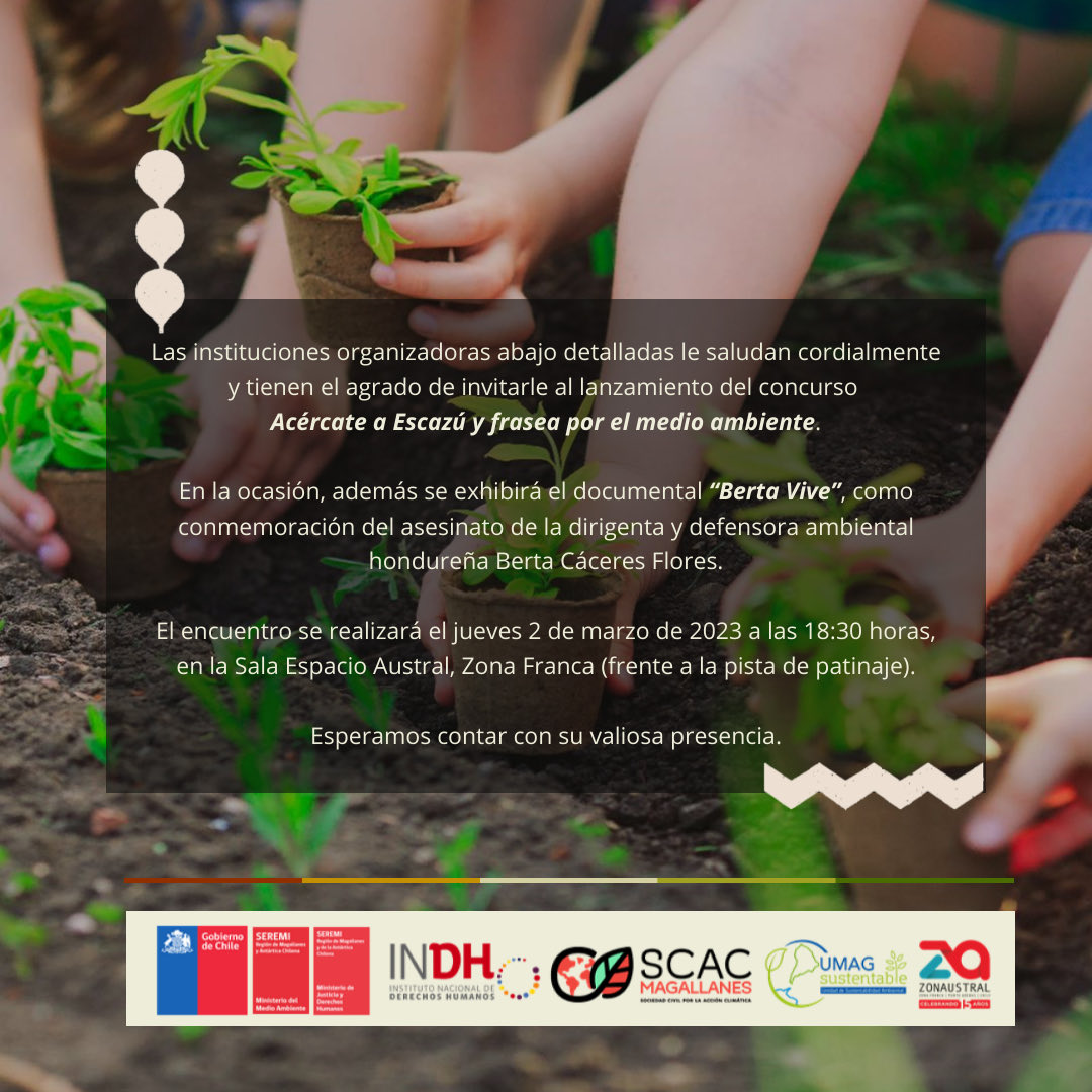 Atención #PuntaArenas este jueves 2 de marzo a las 18:30 en ⁦<a href="/zonaustralzf/">Zonaustral</a>⁩ se realizará el lanzamiento del concurso “Acércate a Escazú y frasea por el medio” se presentará documental “Berta Vive” ⁦<a href="/RadioPolar/">Polar Comunicaciones</a>⁩ ⁦<a href="/RadioMagallanes/">Radio Magallanes</a>⁩ ⁦⁦⁦<a href="/pdteibanez/">Radio Pdte. Ibañez</a>⁩