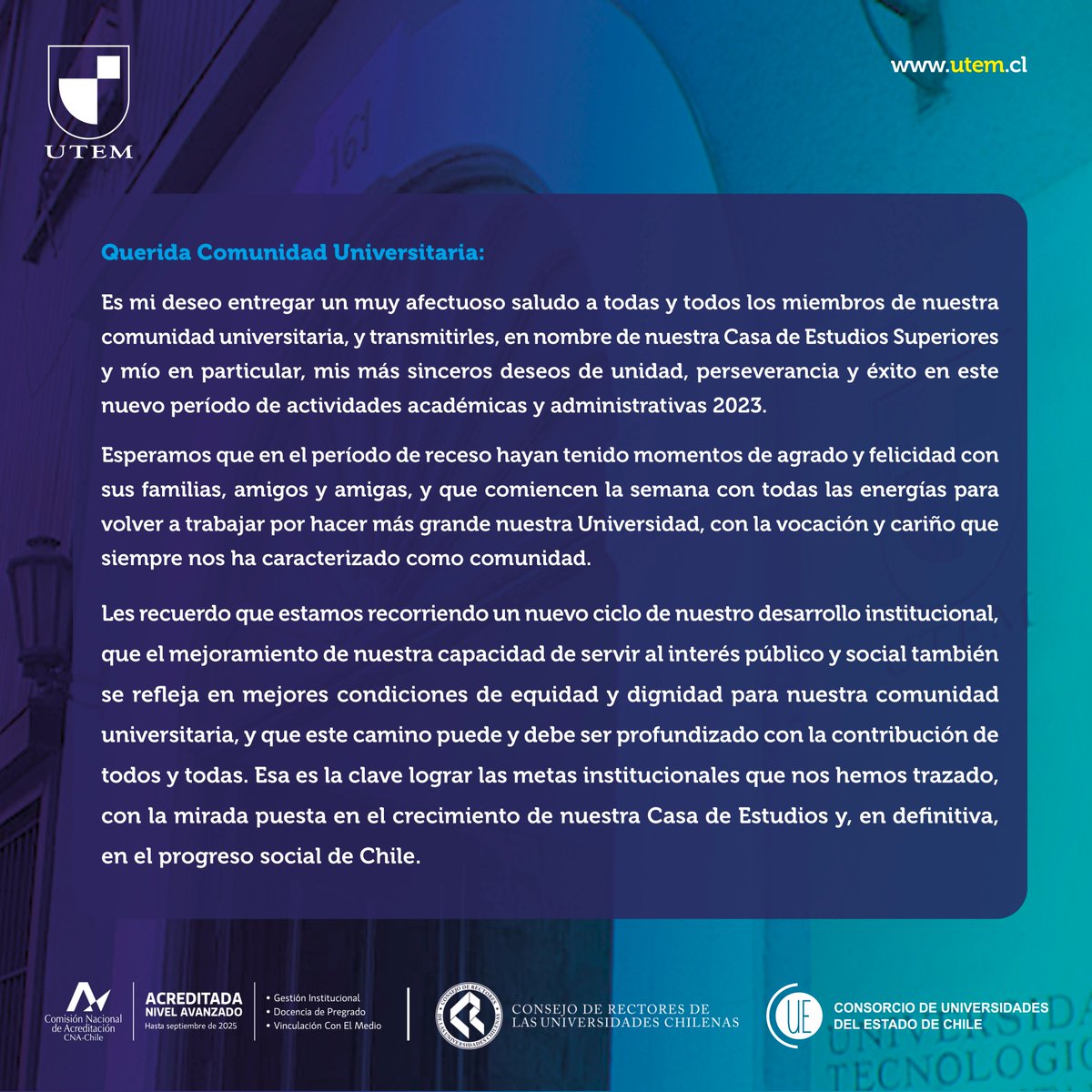 utem's tweet photo. ¡La #UTEM está de vuelta!
Luego del receso de verano estamos de vuelta para un nuevo año académico.
Por esto, les dejamos las palabras de la rectora Marisol Durán Santis (@Mpdurans ), donde saluda a la comunidad y le desea éxito en esta etapa que comienza. https://t.co/cfHo1ksDmb
