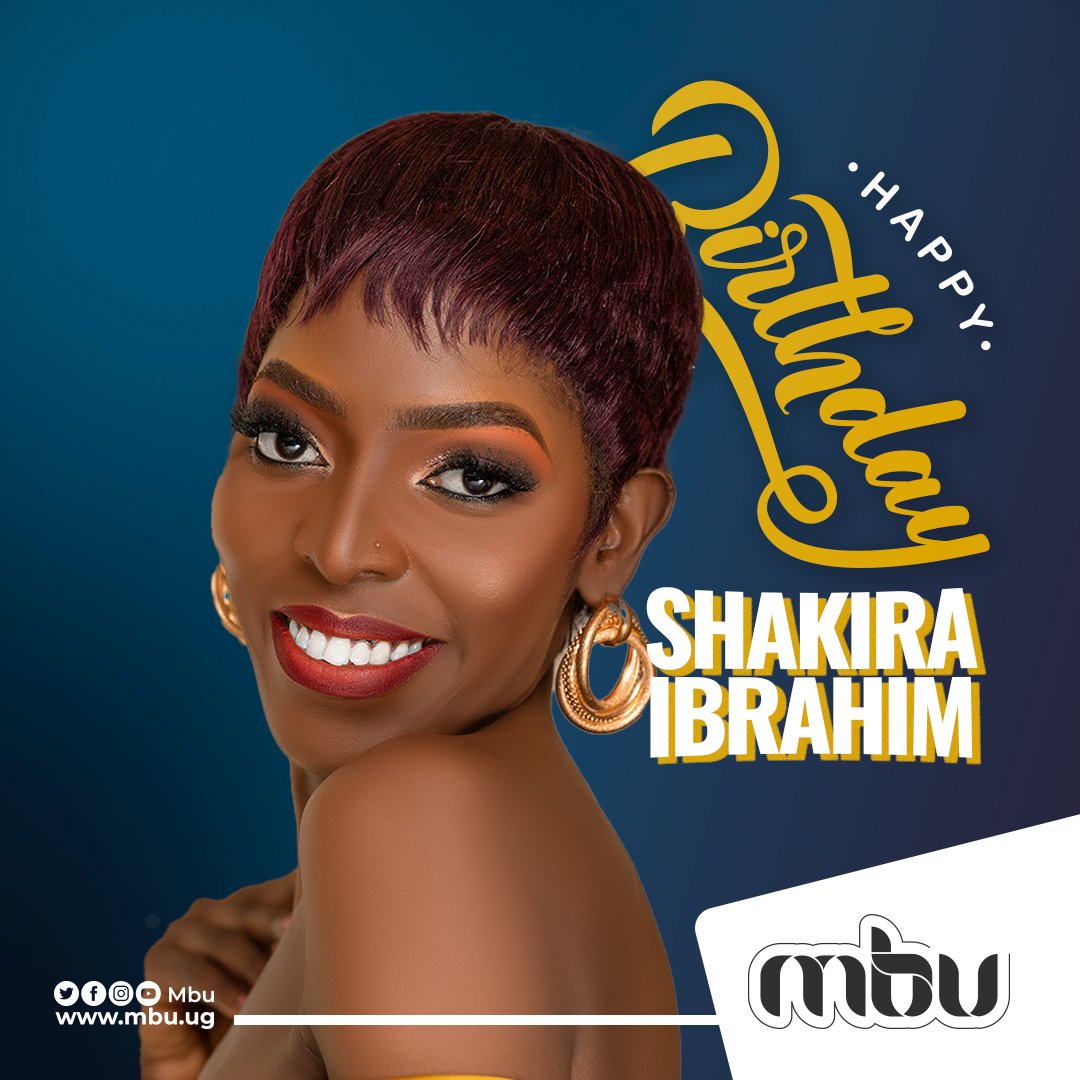 Join us to wish Shakira Ibrahim a Happy birthday  Age gracefully  