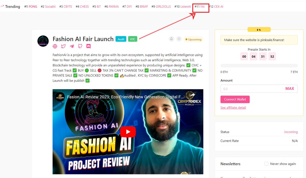🚀 #FashionAI $FAI is #TOP11 trending on PINKSALE 🌸

🚀 4 HOURS LEFT TO THE START OF FASHION-AI #FAIRLAUNCH ON PINKSALE 🌸

🎯 Fair launch link here: pinksale.finance/launchpad/0xF9…