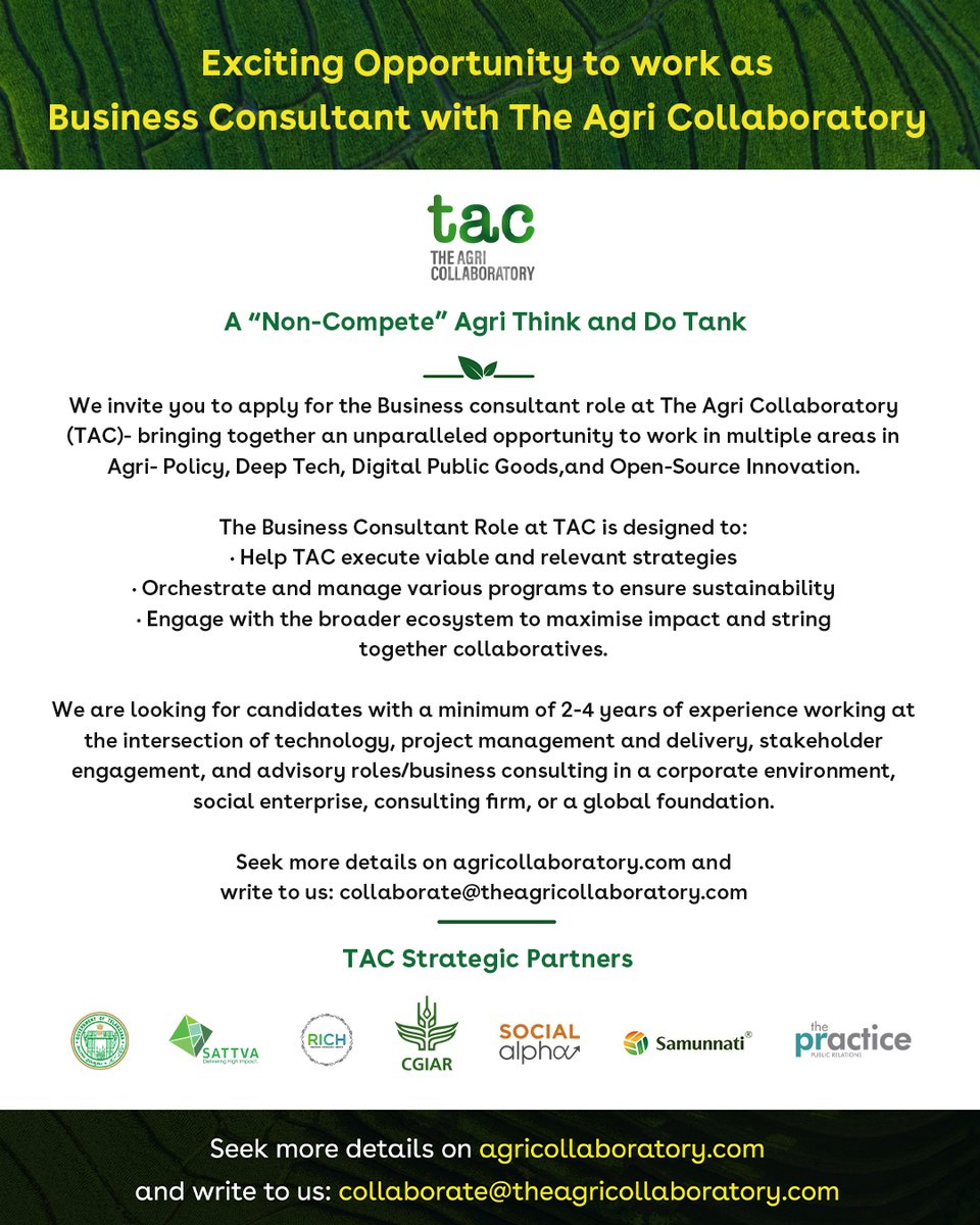 Exciting #opportunity to work as #BusinessConsultant role at The Agri Collaboratory (TAC).

Drop your details at lnkd.in/dyHFcWej

More info: lnkd.in/dPudrjfi 

#hiring #jobopening #agriculture #opensource #DeepTech #projectmanagement