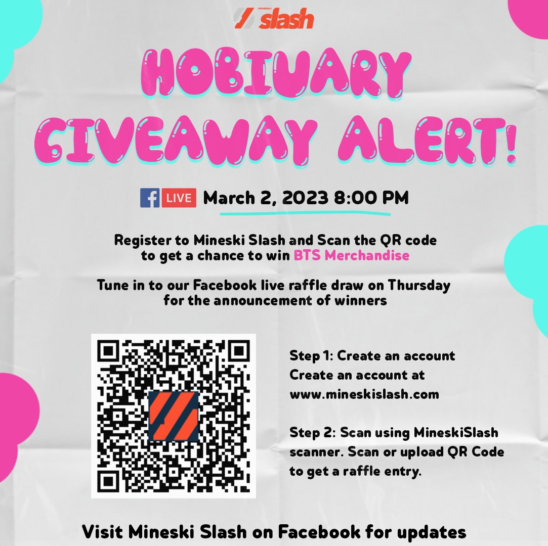 MineskiSlash's tweet photo. HOBIUARY GIVEAWAY ALERT!
Join our Slash Hobiuary Raffle by scanning the QR code using the special Slash QR Scanner in your account!
Stay tuned for the FB Live /SlashAnnouncement of the /SlashWinners on Thursday!
#MineskiSlash #SlashDaily #SlashRaffle
#BTS #BTSJHOPE #BTSARMY https://t.co/Bymp1XgR4I