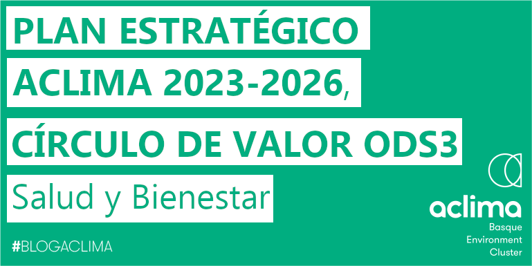 AclimaEuskadi's tweet photo. ¡Conoce en detalle el 🟢Círculo de valor
#ODS3 Salud y Bienestar! #blogAclima https://t.co/tYZBhuFe8f
#salud #enviroment #movilidadsostenible #vidasaludable #OneHealth #cambioclimático #contaminación #suelo #biodiversidad #deforestación #empleoverde #greenjobs #MedioAmbiente https://t.co/3lQwQOPUPk