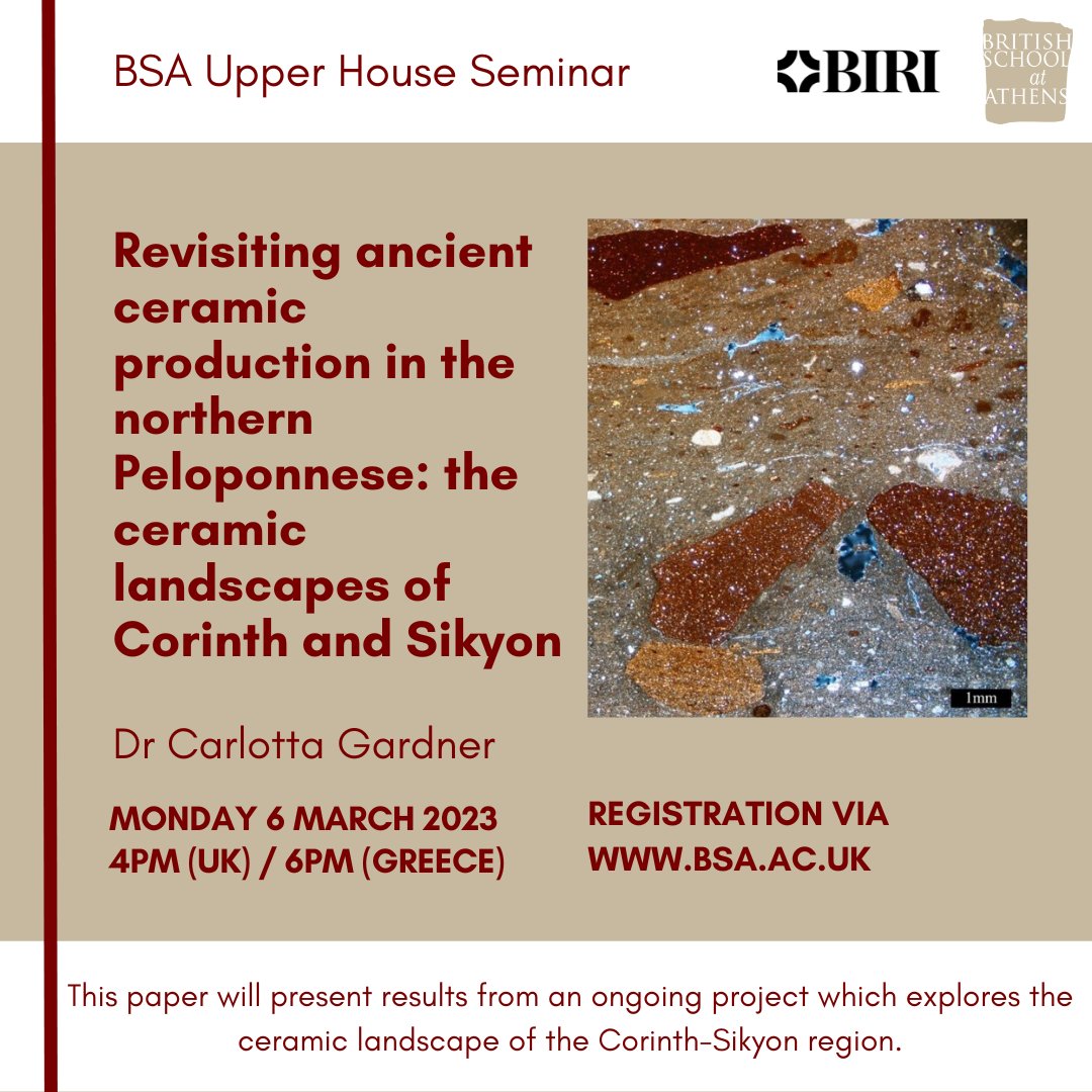 💥Dr Carlotta Gardner, "Revisiting ancient ceramic production in the northern Peloponnese: the ceramic landscapes of Corinth and Sikyon"!

📆Mon 6 March

⌚4pm (UK) / 6pm (GR)

Register ONLINE: tinyurl.com/mjsrzbuw

Register IN PERSON (Athens): tinyurl.com/4kx5428x