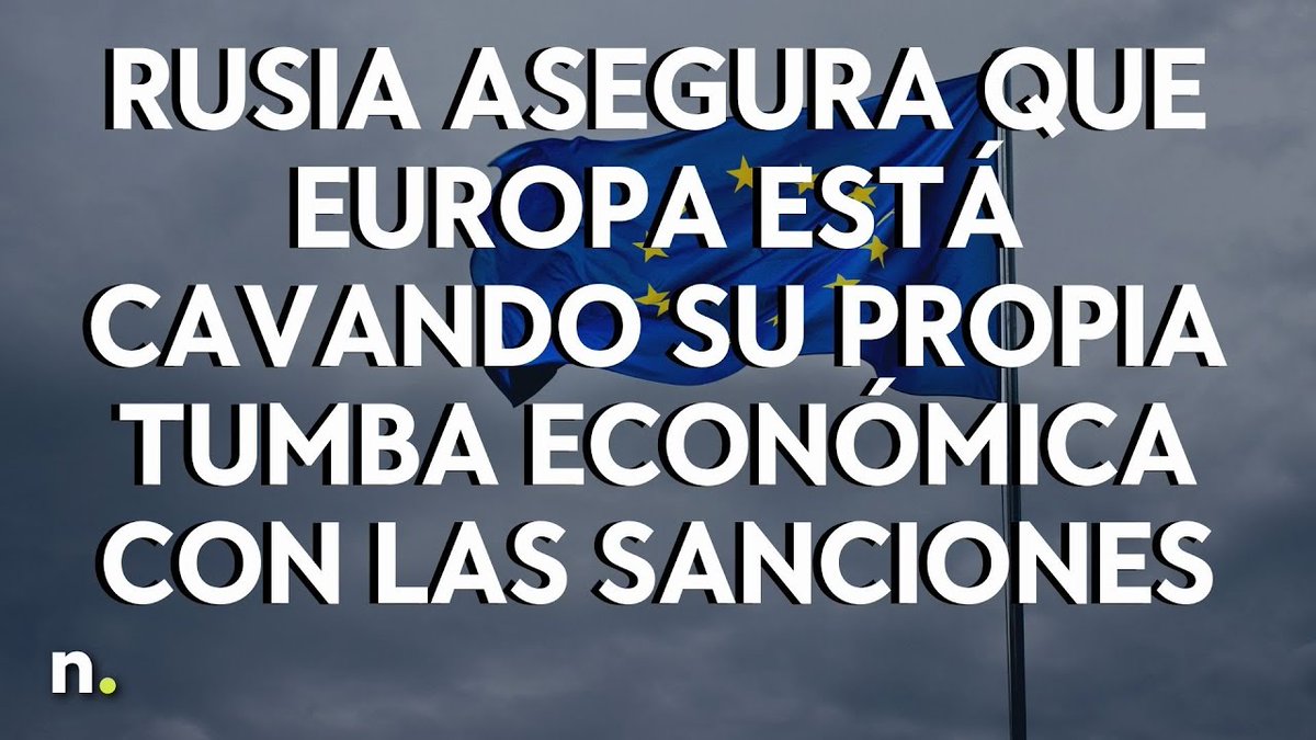 negocios_tv's tweet photo. Rusia asegura que Europa está cavando su propia tumba económica con las sanciones
https://t.co/V368s8EM0L
#rusia #europa #sanciones #sancionesarusia #ucrania #guerraucrania #guerrarusiaucrania #russiaukrainewar #economia #petróleo #preciopetroleo #preciogas #gasruso https://t.co/ELnpPwc11U