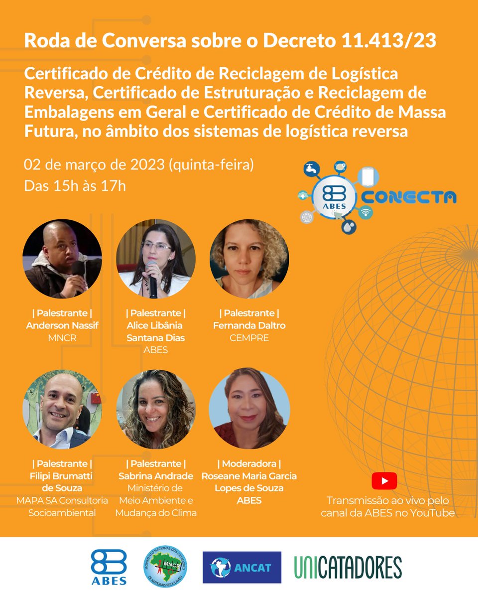 abes_dn's tweet photo. #ABESConecta - Roda de Conversa sobre o Decreto 11.413/23, que institui o Certificado de Crédito de Reciclagem de Logística Reversa, o Certificado de Estruturação e Reciclagem de Embalagens em Geral e o Certificado de Crédito de Massa Futura, no âmbito dos sistemas de logística. https://t.co/SMZWgDfzxM