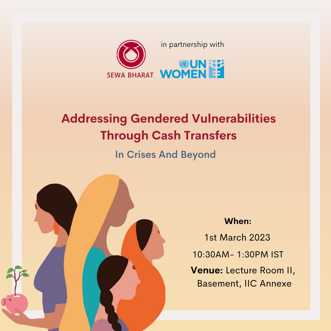 SEWABharat's tweet photo. .@SEWABharat in partnership with @unwomenindia is hosting a workshop on “Addressing Gendered Vulnerabilities Through Cash Transfers: In Crises and Beyond" to discuss how #directcashtransfers greatly benefit #women from low-income communities and at risk of #genderedviolence. https://t.co/mE0BoCEmJU