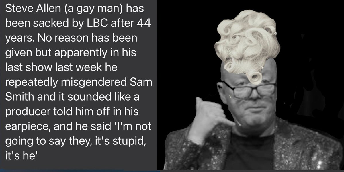 bernerlap's tweet photo. If this is true #Global deserve to go bust. Sacking a presenter after 44 yrs for refusing to use woke bollox is beneath contempt #LBC #steveallen #SteveAllenShow https://t.co/rYDsGaO0dA