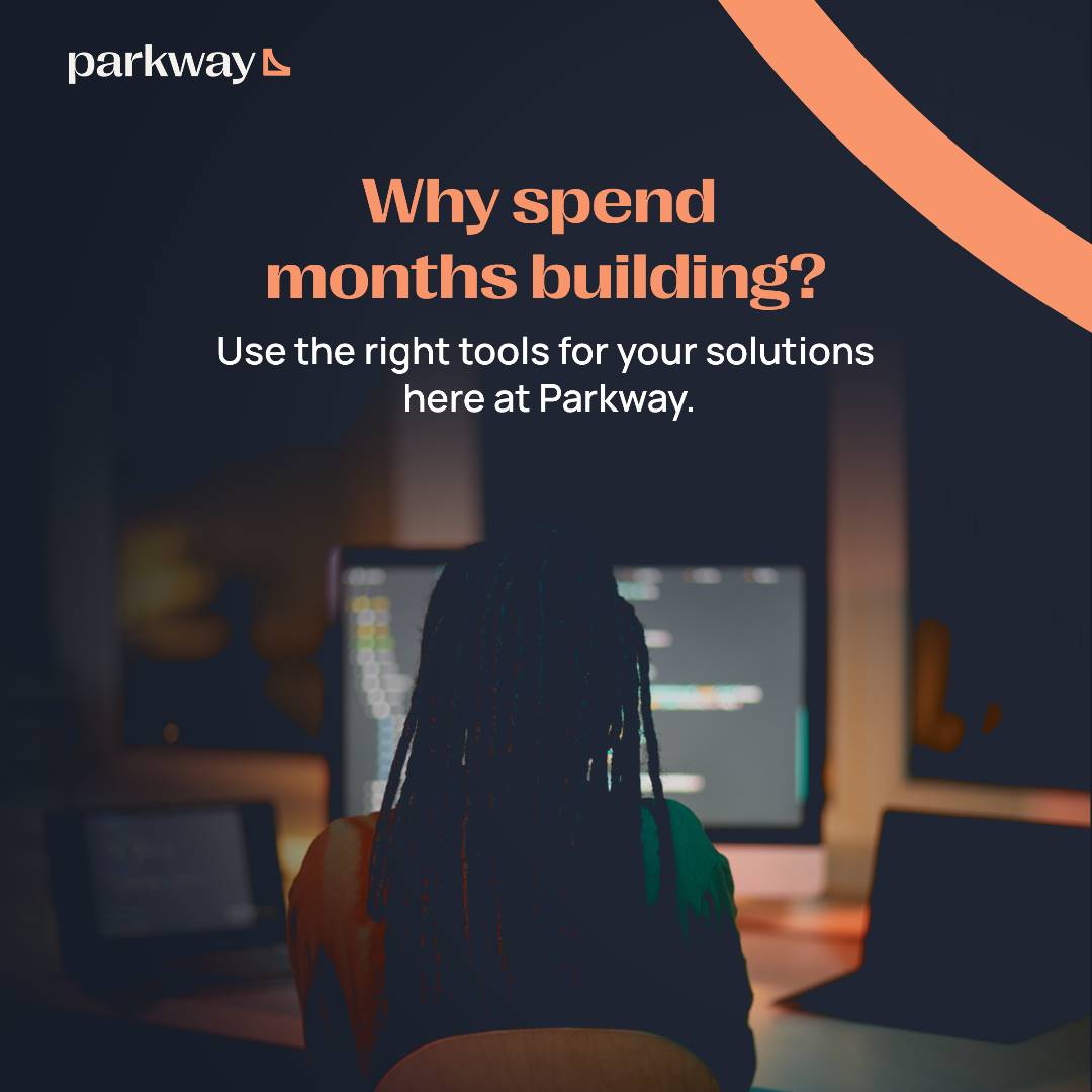 It's a shorter-route-to-market with a faster launch with Parkway.
#buildwithParkway

#parkwayahead #techstartup #fintechinfrastructure #Fintech #fintechstartup #fintechafrica #bankingtechnology #financialsolutions