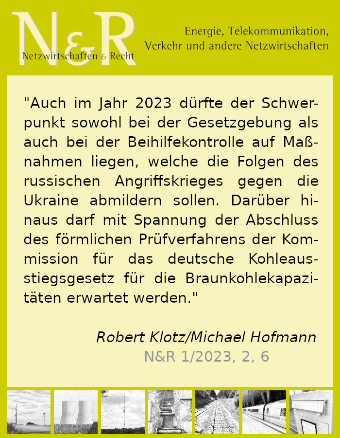 andreasneumann's tweet photo. In ihrem Bericht über die "Entwicklungen des Unionsrechts in den Netzwirtschaften im Jahr 2022" wagen Robert Klotz und Dr. Michael Hofmann in Heft 1/2023 der N&amp;R auch einen Ausblick in die Zukunft. #Netzwirtschaftsrecht #Energierecht #Telekommunikationsrecht #Postrecht https://t.co/Mlsh5FXVrE