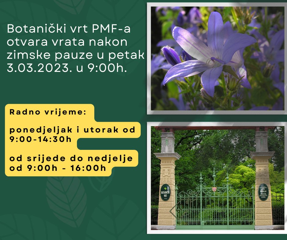 BioloskiOdsjek's tweet photo. Obavještavamo vas da se u petak 3.03.2023. nakon zimske pauze otvara Botanički vrt PMF-a u Zagrebu. 🌾🌷🌳🌺
#botanickivrt #bioloskiodsjek #pmfzagreb https://t.co/rn7dmKeSHo