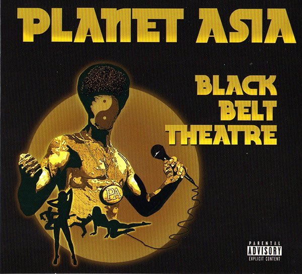 February 28, 2012 @planetasia released Black Belt Theatre

Some Production Includes @KHRYSIS @DIRTDIGGS @ohnothedisrupt @SoulProfessa @TWIZtheBEATPRO and more 

Some Features Include @paulwallbaby @theWILLIETHEKID @fashawn @iamtristate @jasiri_x @KRONDON @Raekwon and more