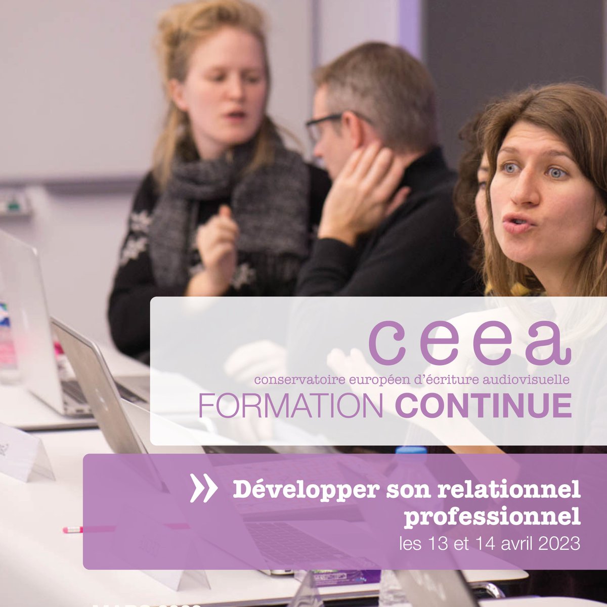 Ceea_edu's tweet image. 📝 STAGE #CEEA | Développer son relationnel professionnel
📆 Les 13/04 et 14/04 2023

ℹ bit.ly/3EEyn9K

📝 Inscriptions avant le :
- 16/03 pour les intermittents
- 23/03 pour les auteurs

👤 Contact : formation.continue@ceea.edu