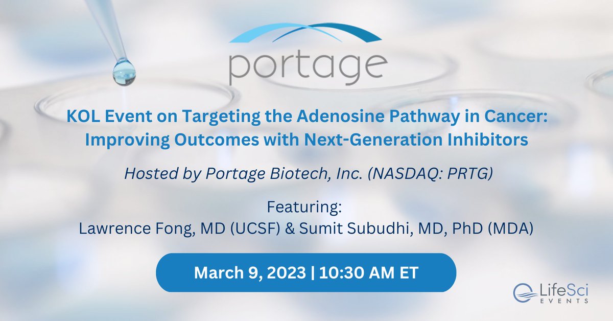 LifeSciAdvisors's tweet image. Join us on March 9th at 10:30 AM ET for a virtual KOL event with @PortageBiotech, featuring Dr. Lawrence Fong and Dr. Sumit Subudhi, discussing targeting adenosine for the treatment of cancer. Register here: lifesci.events/PortageReg #adenosine #ImmunoOncology $PRTG