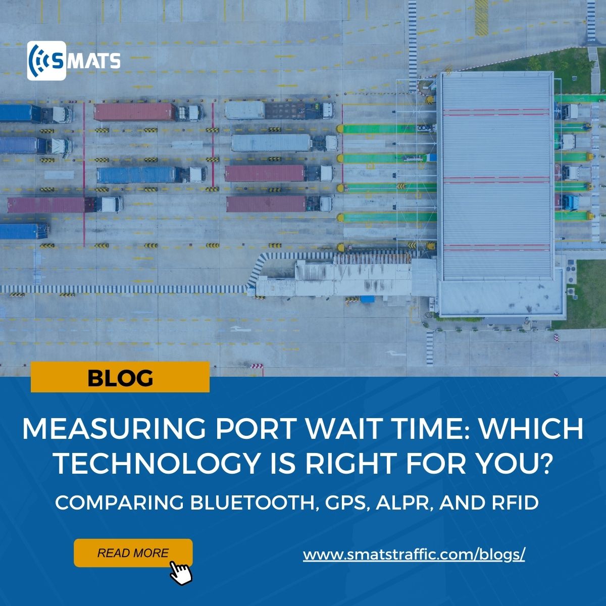 SMATS_Traffic's tweet photo. Wait time data helps keep ports and drivers efficient and on schedule. So which technology is best for you? Read our blog to find out!  
https://t.co/7WIZif8nBC https://t.co/HcL5UI1TXW