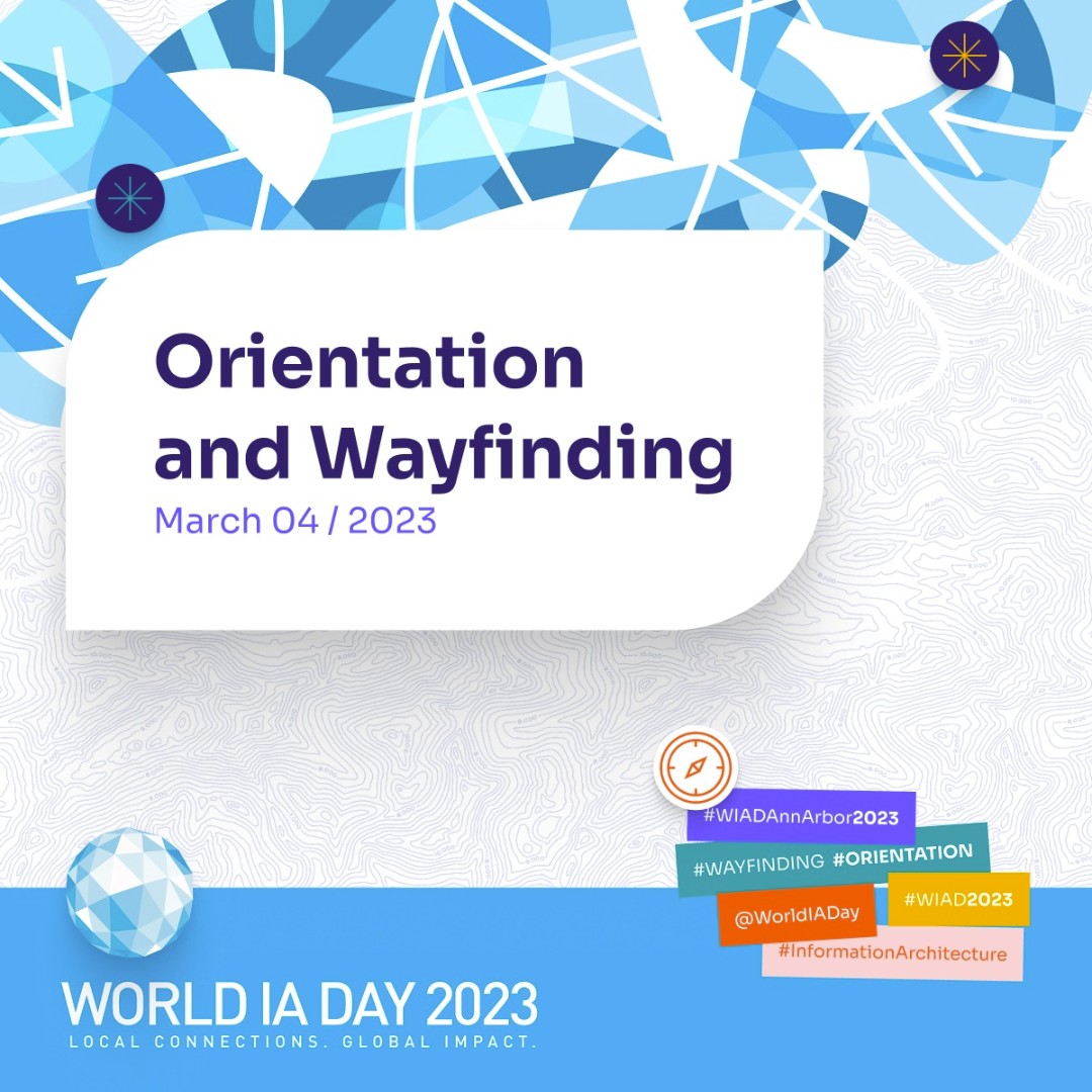 Leah Ferguson gives the WIAD global keynote about the subtle and critical art of wayfinding in the digital world at the 2023 World IA day. Follow the link below to attend and learn more! #WIAD23 #Orientation #Wayfinding #WIAD #WorldIADay  #WIADAnnArbor

bit.ly/wiad23