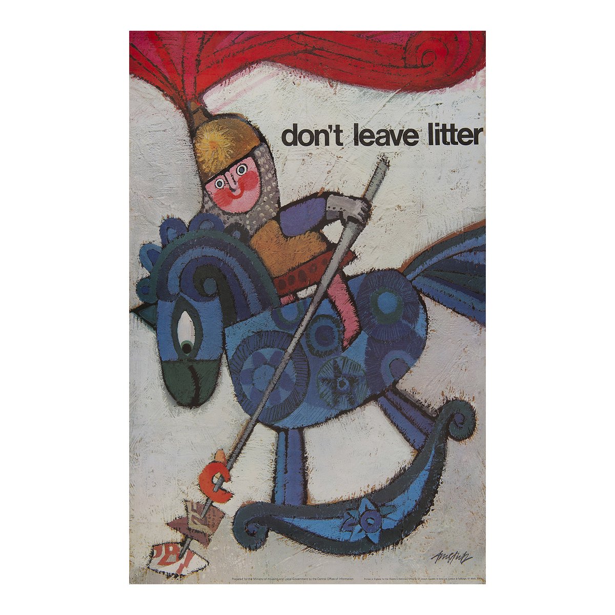 You heard the man. Poster for the British government's anti-littering campaign, designed by André Amstutz, 1967.