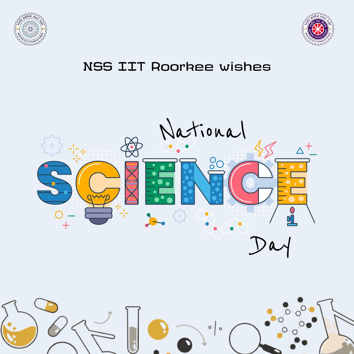 NSSIITROORKEE's tweet photo. Happy National Science Day! Today, let's celebrate the achievements of science and technology. This day is celebrated as National science day to mark the discovery of the Raman effect by Indian physicist Sir C. V. Raman on 28 February 1928. https://t.co/p9OFpFAwe2