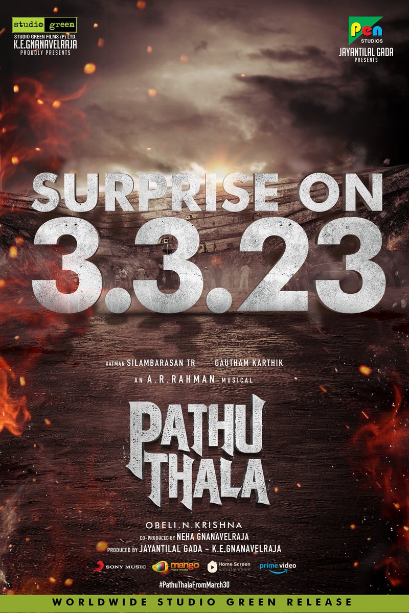 StudioGreen2's tweet photo. A Huge SURPRISE coming your way from #PathuThala on 03.03.23 🔥
Let the countdown begin 💥

#Atman #SilambarasanTR #AGR
#PathuThalaFromMarch30 

Worldwide #StudioGreen Release💥

@StudioGreen2 @Kegvraja @PenMovies @jayantilalgada @SilambarasanTR_ @Gautham_Karthik @arrahman https://t.co/isBQs56v5D