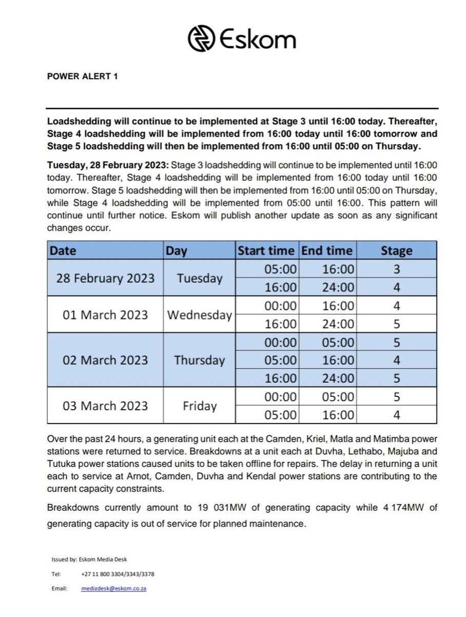 #POWERALERT1

 Loadshedding will continue to be implemented at Stage 3 until 16:00 today. Thereafter, Stage 4 loadshedding will be implemented from 16:00 today until 16:00 tomorrow and Stage 5 loadshedding will then be implemented from 16:00 until 05:00 on Thursday