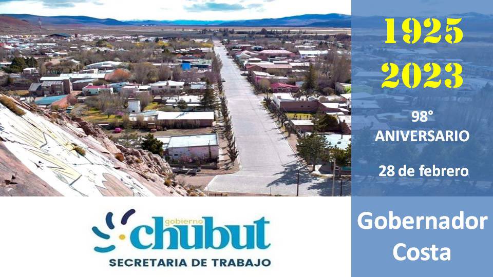TrabajoChubut's tweet photo. Feliz 98º aniversario #GobernadorCosta
Un fuerte abrazo a los vecinos y vecinas de la localidad. https://t.co/tvmMveuc8F