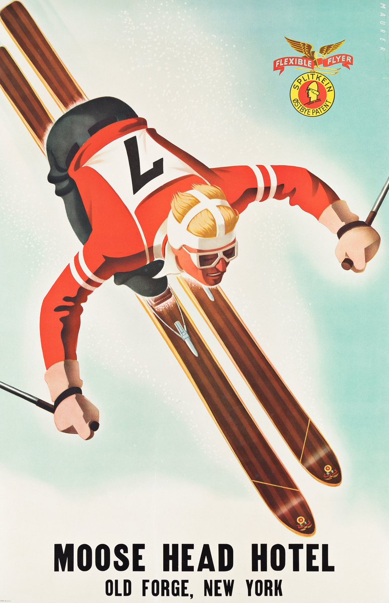 NichoLowry's tweet photo. #saschamauerer #flexibleflyer #skis #mooseheadhotel circa 1935 #skiposter #vintageposter #posterapuction @SwannGalleries https://t.co/22B6LHqhna