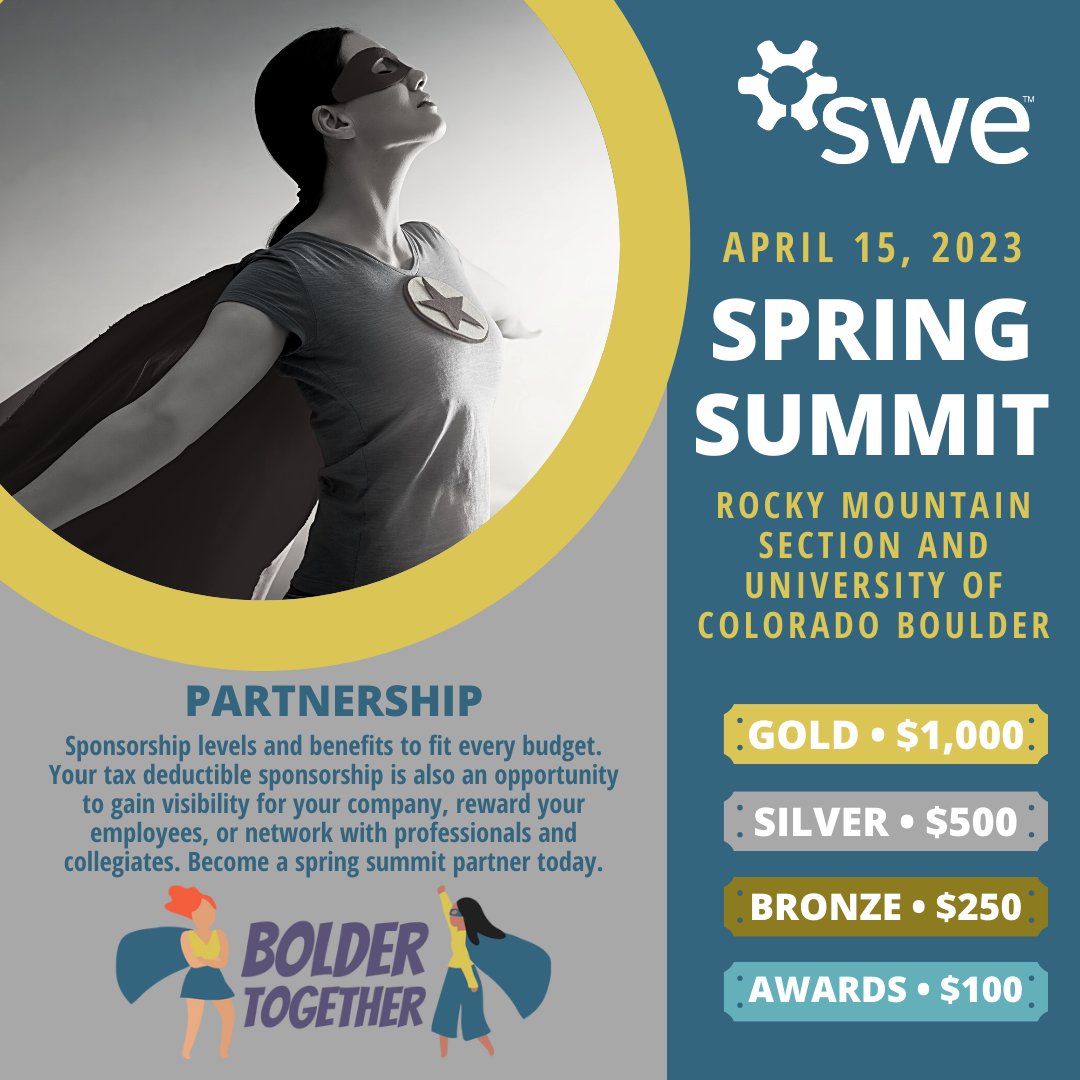 SWERMS's tweet photo. SWE RMS and @CUBoulderSWE are hosting an in-person, one-day conference on April 15 with the theme Bolder Together. A great lineup of keynote speakers, sessions, and activities is planned. Become a financial partner to help Spring Summit be a success https://t.co/ssgVNOePMT. https://t.co/DlGDOvthJD