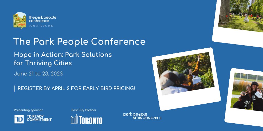Register for the Park People #Conference on Hope in Action: Park Solutions for Thriving #Cities. Get the Early Bird Pricing and secure your spot! ow.ly/wJB750MONOS @TD_Canada @cityoftoronto #TDReadyCommitment #parks #solutions #event #cities #Toronto #Canada