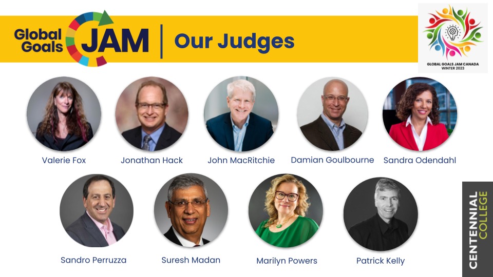 Meet your illustrious Judging Leaders get inspired and get pitch feedback, the weekend of fun @CentennialEDU  #GlobalGoalsJamCanada 
#sdgweekCanada pitching solutions for prizes and lifelong skills

Let’s jam for a better planet! 
To register click bit.ly/3X1bvYp