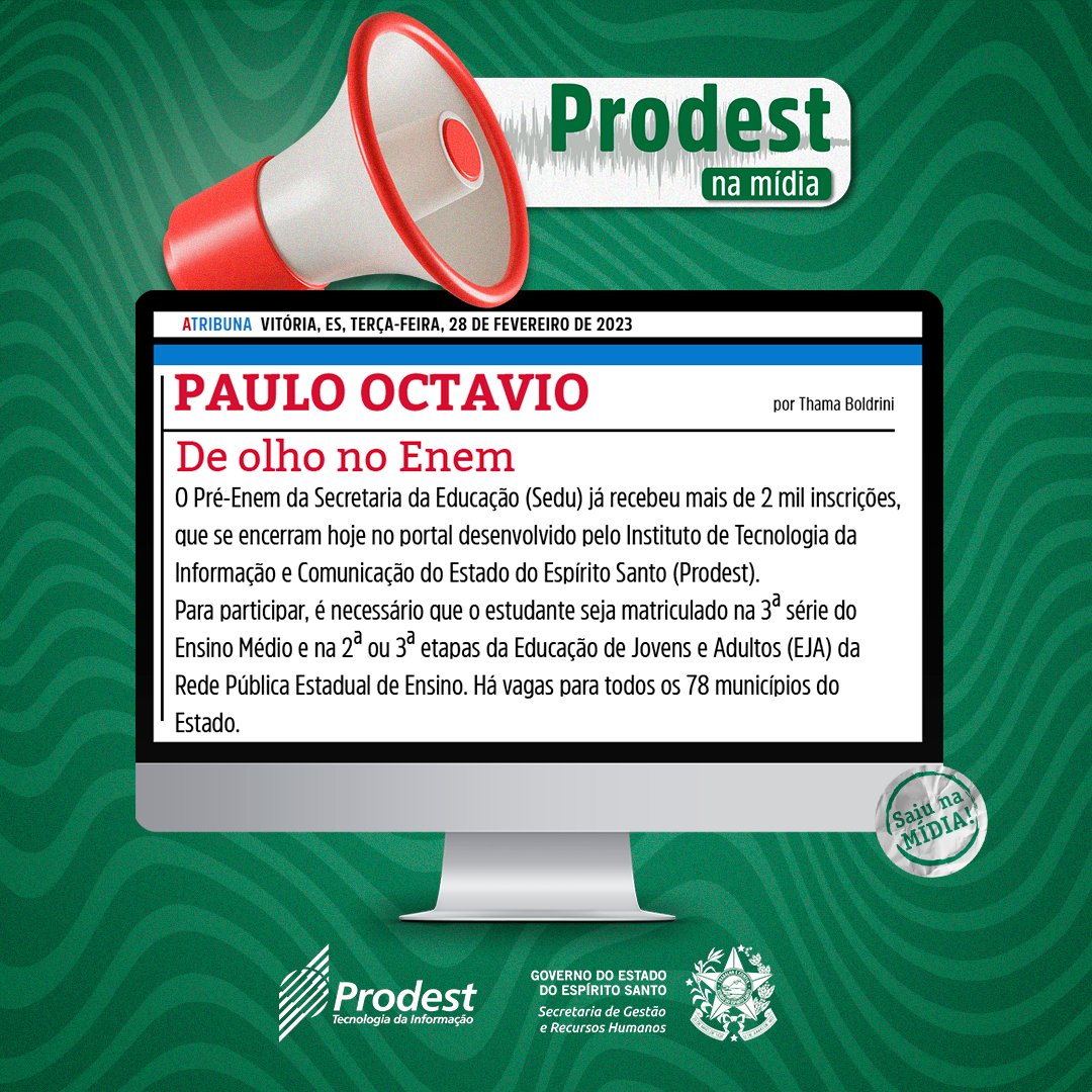 prodest_iti's tweet photo. Tecnologia e Enem! 📚🖥️👩🎓🧑🎓
As mais de duas mil inscrições contabilizadas no sistema do Prodest para as inscrições do Pré-Enem, da Sedu, foram destaque na Coluna Paulo Octávio, do jornal A Tribuna, desta terça (28).
#GovernoES #Prodest #Sedu #Sistema #Inscrições #PreEnem https://t.co/g91lcYTM9B