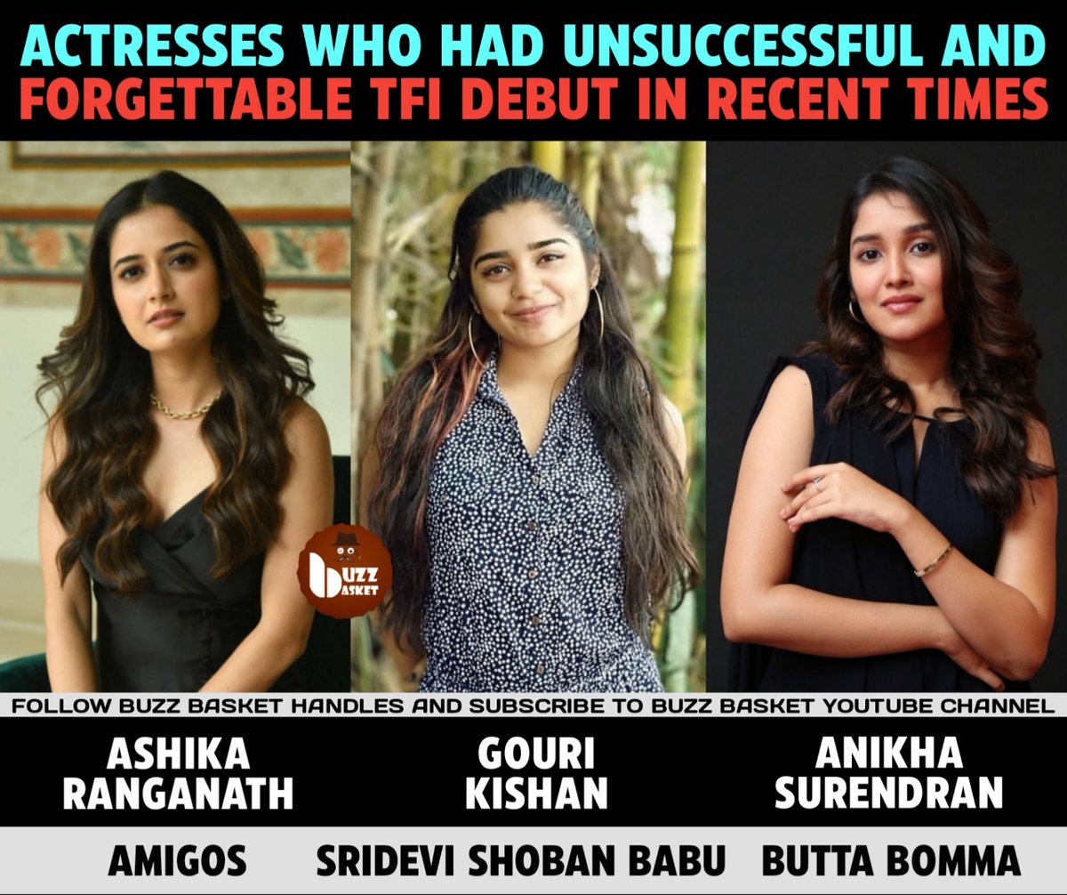 Actress Who Had Unsuccessful and Forgettable TFI Debut in Recent Times
#AshikaRanganath #Amigos #GouriGKishan #SrideviShobanBabu #SSB #AnikaSurendran #ButtaBomma