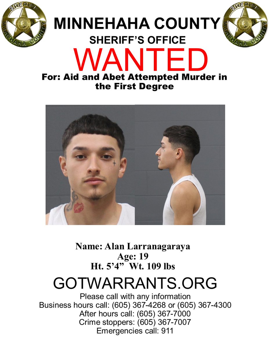 MinnehahaCounty's tweet photo. The Minnehaha County Sheriff's Office is seeking information regarding the whereabouts of Alan Larranagaraya who is wanted for Aid and Abet Attempted Murder in the First Degree. https://t.co/l7xUh0KHMe