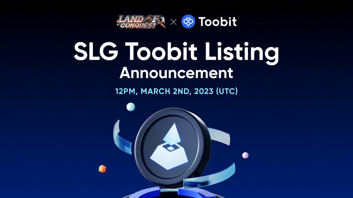 SLG__GAMES's tweet photo. Following the #partnership of #LandOfConquest X #Toobit, we are delighted to announce that $SLG will be listed on https://t.co/esnVdrWyRY ☺☺

Date📅: March 2nd, 2023.
Time⏲: 12PM UTC

Get ready 🏃‍♂️ to #trade and #buy $SLG on @Toobit_official platform #conquerors😍😍 https://t.co/UO9dZNcQV6