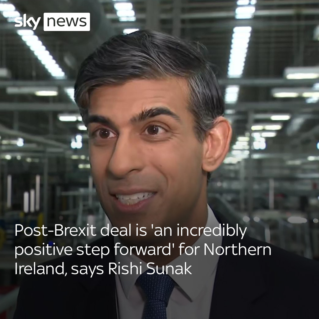 Sky News On Twitter Post Brexit Deal Is An Incredibly Positive Step Forward For Northern