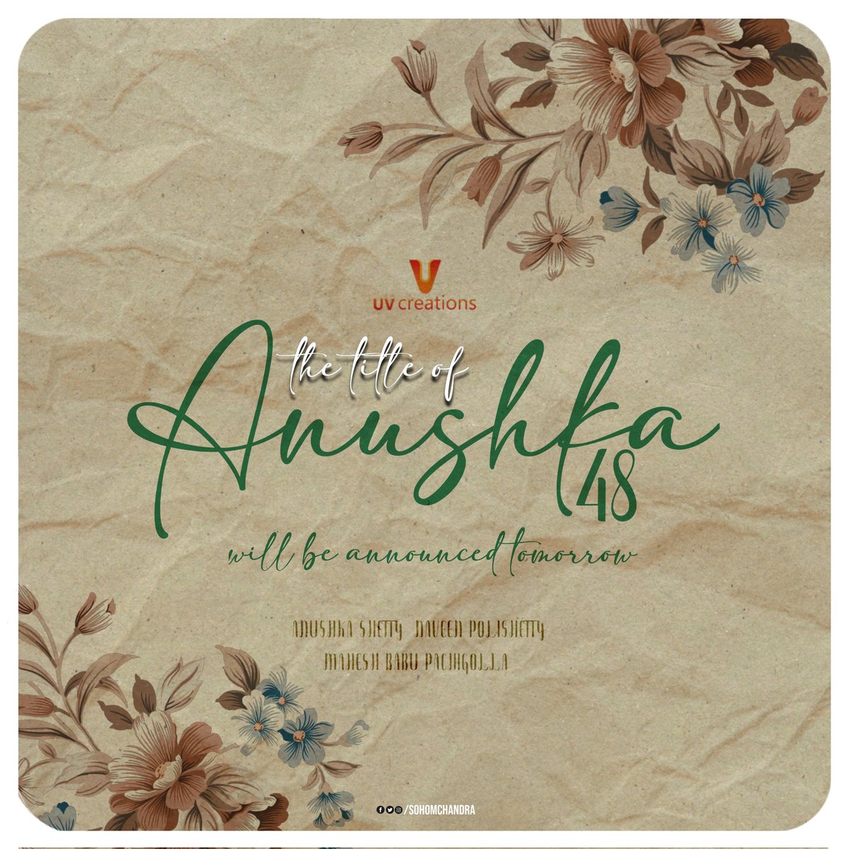 Most Awaited The Title Of #Anushka48 Will Be Announced Tomorrow..!!

@MsAnushkaShetty @NaveenPolishety #MaheshBabuP @radhanmusic  @UV_Creations #AnushkaShetty