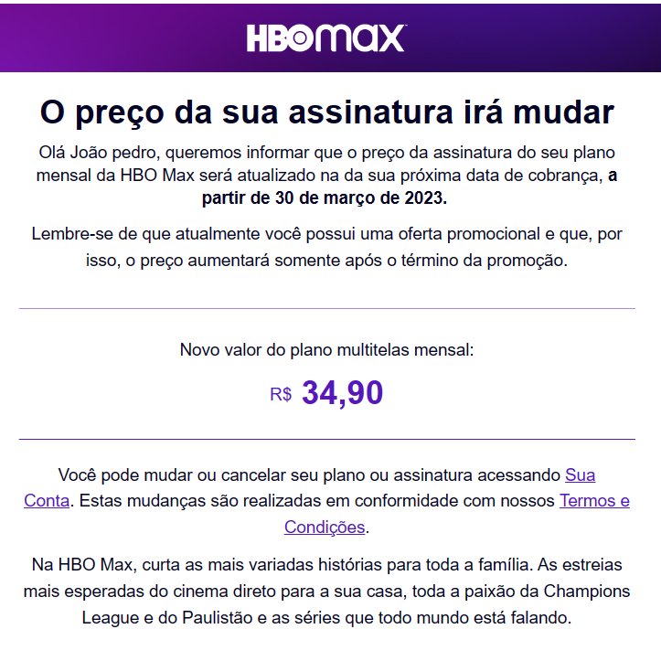 João Pedro on X: A HBO Max simplesmente ACABOU com a promoção vitalícia  que entregava desconto na assinatura. Minha assinatura vai subir de R$  13,95 pra R$ 34,90???????????????  / X