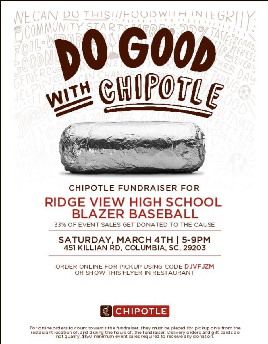 rvbasesloaded's tweet image. Giving back NEVER tasted so good!!! Come out Saturday to support RV Baseball!!! If you order online, please use the code: DJVFJZM

Chipotle 
451 Killian Rd
Columbia, SC 29203 
@RidgeViewSports 
@rvhs