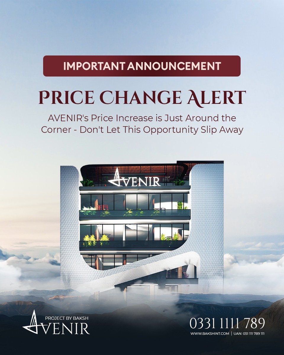 BakshProperties's tweet photo. Attention Investors: AVENIR's Prices Are Changing Soon!
#BAKSH #AVENIR #PriceChangeAlert #InvestmentOpportunity #Pakistan #CommercialProject #FoodOutlets #SmartInvesting https://t.co/5H0Bdmz4Rl