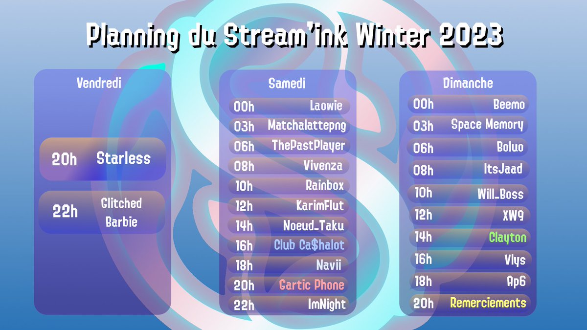StreamInkEvent's tweet image. Et voici le planning de passage lors du @StreamInkEvent ! 
Voici certaines activités que vous pourrez voir : 
-Cast Du Club Ca$halot à 16h le samedi
- Gartic Phone Stream'Ink chez @Navii_TV à 20h samedi
- Jeu du Woomy chez @Clayton_Ivyy à 14h dimanche.
On vous attends nombreux !
