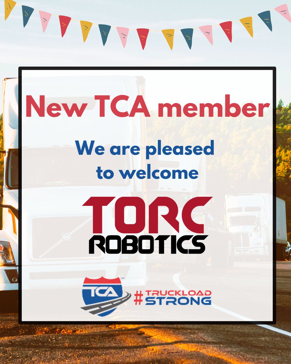 TCANews's tweet photo. We are happy to introduce our new TCA member, @torcrobotics - Welcome on board! We are so excited that you've joined our growing truckload association, and we are here to serve you!
#newtcamember #truckloadstrong #tca #truckingindustry #trucks #trucking https://t.co/gSYTtuXlmq