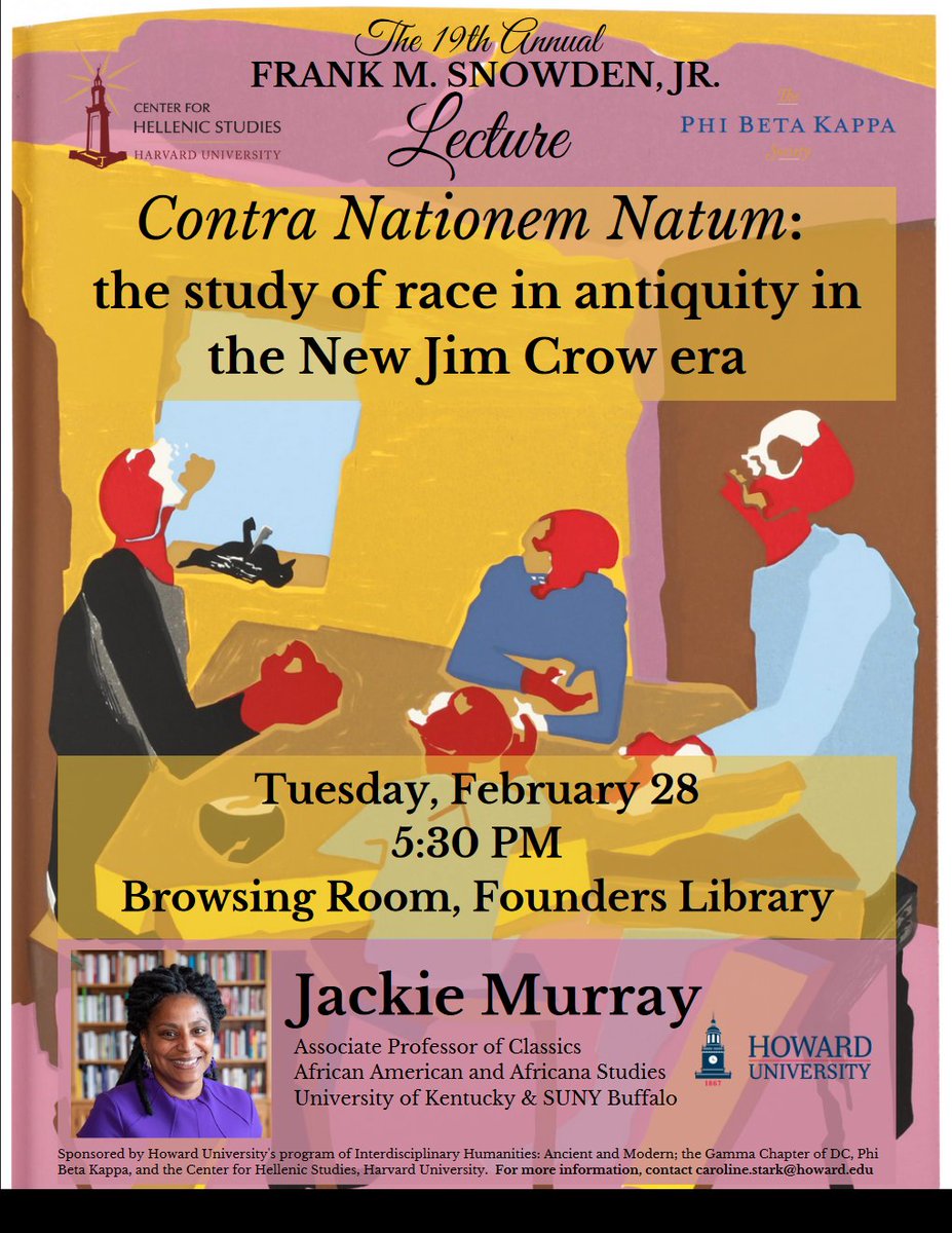 Tonight <a href="/HowardU/">Howard University</a> 5:30pm Eastern, our <a href="/PhiBetaKappa/">Phi Beta Kappa</a> chapter partners with the Classics Department to host Dr. Jackie Murray for the annual Snowden Lecture! Join us in the Browsing Room <a href="/HULibraries/">HU Libraries</a> or online harvard.zoom.us/meeting/regist…