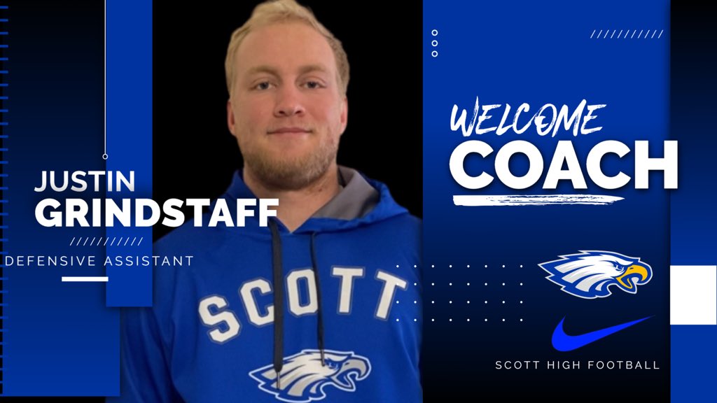 Scott Eagles Football (@scotthsfootball) on Twitter photo Welcome Defensive Assistant <a href="/jgrindstaff22/">Justin Grindstaff</a> ! 💯🦅 #EagleNation #WarEagle #TogetherAsOne #HuntFromAbove Welcome Defensive Assistant <a href="/jgrindstaff22/">Justin Grindstaff</a> ! 💯🦅 #EagleNation #WarEagle #TogetherAsOne #HuntFromAbove