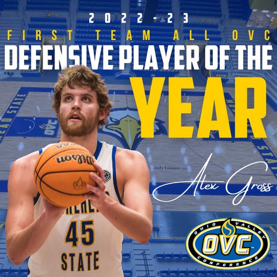 OVC Defensive Player of The Year & First Team All OVC : Alex Gross #Family