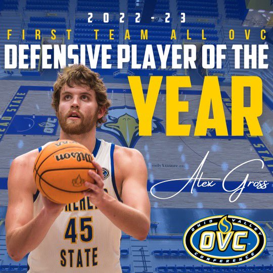 OVC Defensive Player of The Year &amp; First Team All OVC : Alex Gross

#Family