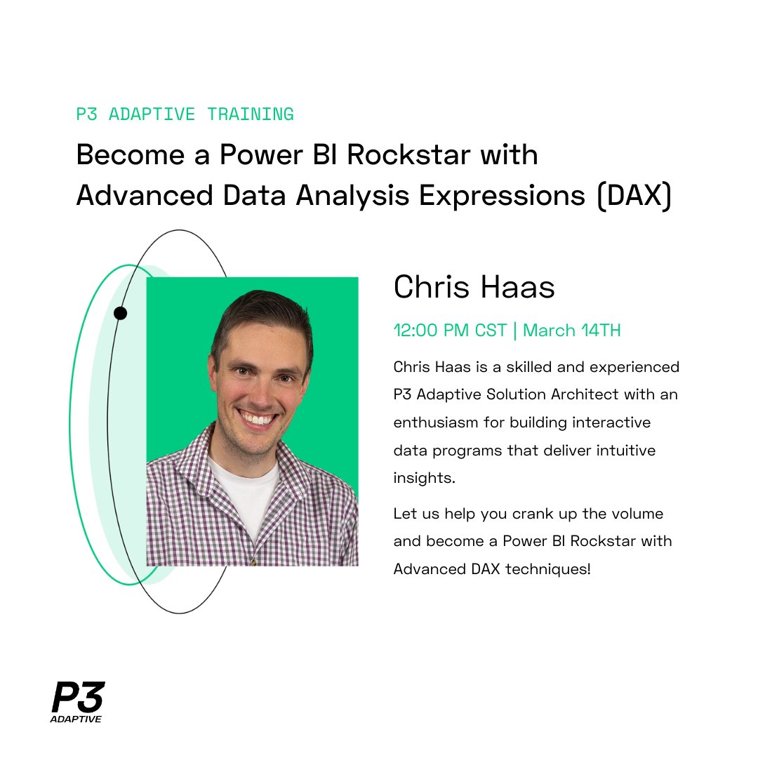 P3Adaptive's tweet photo. I Can't Believe it's ANOTHER FREE TRAINING!
P3 Principal Consultant Chris Haas be leading a live virtual #Microsoft #AdvancedDAX session on March 14. Sign up now to improve your DAX & take your skills to the next level!
Seats are limited! Register now!
https://t.co/pUJU4hHX2b https://t.co/jH2GvgxLah